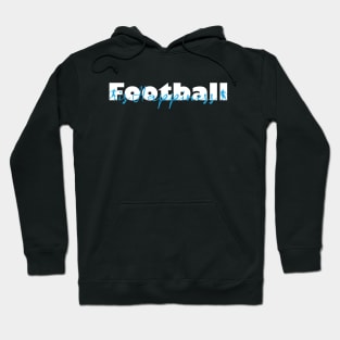 football and score goals Hoodie